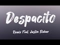 Justin Bieber - Despacito - ft.Luis Fonsi & Daddy Yankee - (Lyrics / Letra)