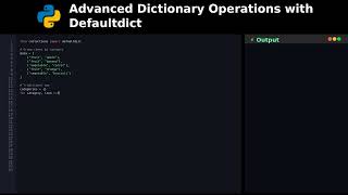 Advanced Dictionary Operations with Defaultdict #codingtips