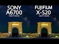 Sony A6700 VS Fujifilm X-S20 Night Mode Camera Comparison