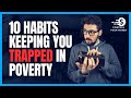 Crack the Code of Poverty: 10 Habits to Break for Financial Freedom