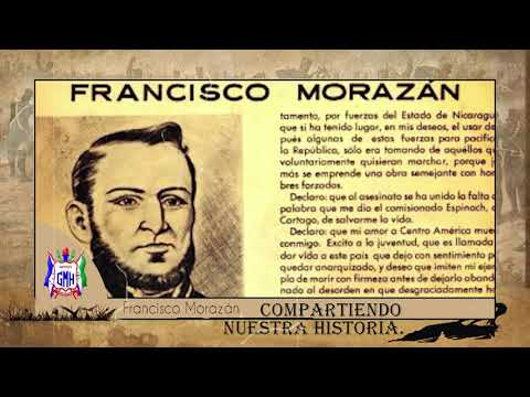 Biografía - Francisco Morazán - YouTube