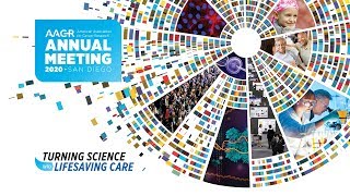 AACR President Elaine Mardis, PhD Discusses the AACR Annual Meeting 2020