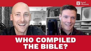 Who Chose the Books of the Bible? | Tim Barnett and Wesley Huff