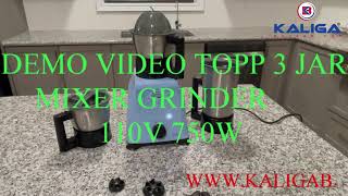 DEMO VIDEO TOPP 3 JAR MIXER GRIDER BY KALGIA BAZAAR 110 V 750W