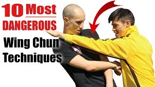 10 Most Dangerous Wing Chun Techniques