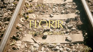 Sergi Carbonell - Florir (Cap. IV)