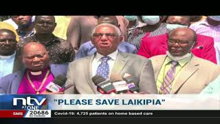 Churches appeal for permanent solution for Laikipia insecurity