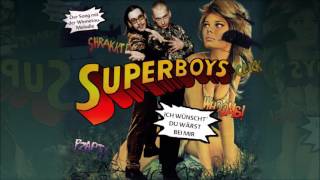 Superboys - Ich wünscht´ du wärst bei mir (Original Vocal Mix)