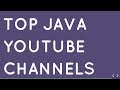 Top 13 Youtube Channels for Learning Java Programming for Free in 2019