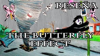 Reseña "The Butterfly Effect" (2004)