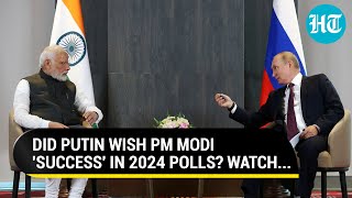 Putin's '2024 Success' Message For PM Modi? What Russian President Said I Watch