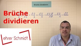 Brüche dividieren | Bruchrechnung | Mathematik | EINFACH ERKLÄRT | Lehrerschmidt