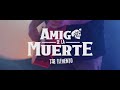 Amigo De La Muerte - (En Vivo) - T3R Elemento - DEL Records 2021