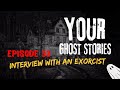 Ep. 33 Interview with exorcist and astral traveller Alobar Jones - Your Ghost Stories Podcast