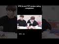 BTS jin and TXT yeonjun eating compilation ( eldest things )