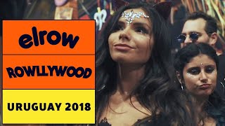 Official AFTERMOVIE I ROWLLYWOOD I Uruguay 2018 I elrow