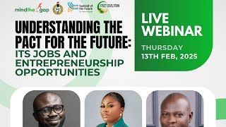 Understanding The Pact for The Future, its Jobs and Entrepreneurship Opportunities