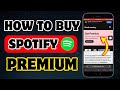 How To Buy Spotify Premium On iPhone - Full Guide