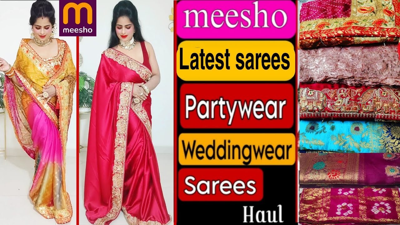 Meesho Haul Meesho Saree Haul Latest Saree Haul A Touch Of Class