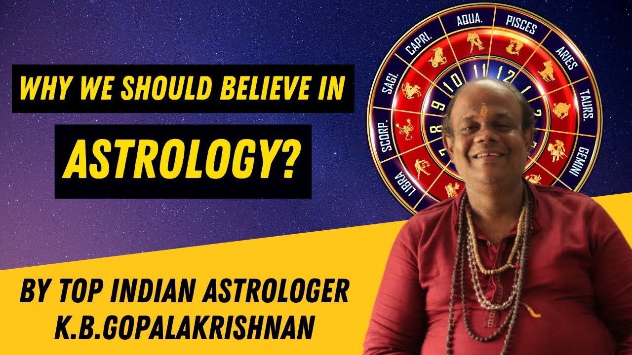 Why We Should Believe In Astrology? | Explain By Indian Top Astrologer ...