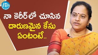 నా కెరీర్ లో చూసిన దారుణమైన కేసు ఏంటంటే..  - Dr. Mamatha Achanta | iDream Telugu Movies