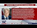 breaking president trump invites vladimir putin to us trump invited to russia livenow from fox