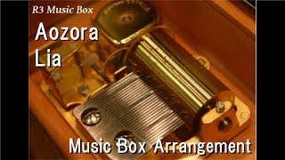 Aozora/Lia [Music Box] (Game・Anime \