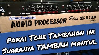 #AudioProcesor #CekSound | REVIEW DAN CEK SOUND AUDIO PROCESOR PLUS SUB SUARANYA MANTAP