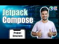 The Ultimate Project Structure Guide - Android Jetpack Compose - Part 2
