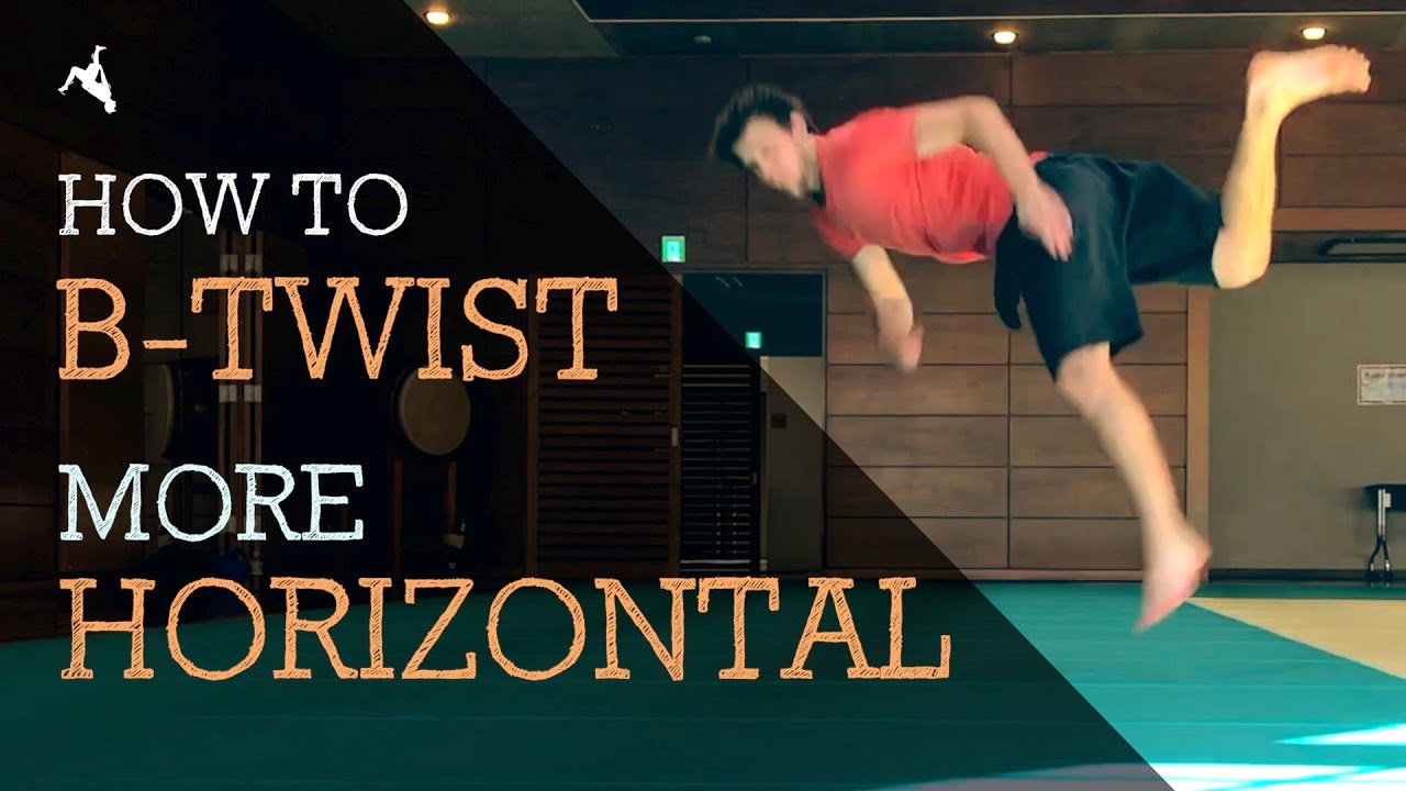 How To Do B-Twist More Horizontal | Butterfly Kick | Acrobatics ...