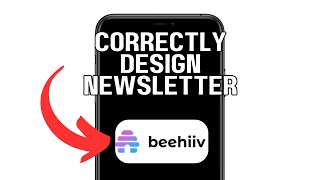 NEW! CORRECTLY DESIGN BEEHIIV NEWSLETTER (WORKING) 2025!