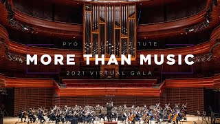 PYO Music Institute Virtual Gala 2021: More Than Music