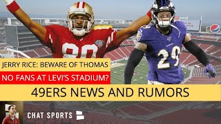 49ers Rumors & News: Jerry Rice Speaks On Earl Thomas, 49ers Sign Kevin White & Kyle Juszczyk Injury