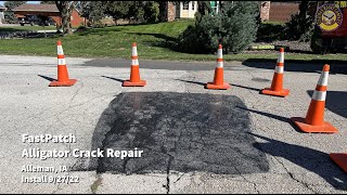 FastPatch - Alligator Crack Repair - City of Alleman