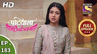 Patiala Babes - Ep 183 - Full Episode - 8th August, 2019