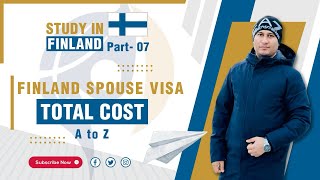 Total Cost for Spouse Visa In Finland | Student visa in Finland from Bangladesh