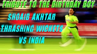 TRIBUTE TO SHOAIB AKHTAR | BIRTHDAY SPECIAL | BEST WICKETS AGAINST INDIA | THE RAWALPINDI EXPRESS