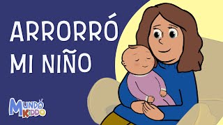 ARRORRÓ MI NIÑO - Las Más Bellas Canciones De Cuna Para Bebés