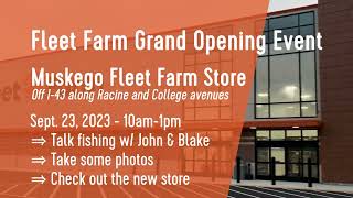 Come see the great John Gillespie at the Grand Opening of the NEW Muskego Fleet Farm store!