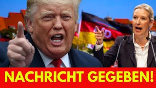 VOR MINUTEN! TRUMP SENDET EINE NACHRICHT, DIE ALICE WEIDEL SCHOCKIERT