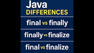 Java Keywords Explained: final vs finally vs finalize
