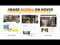 IMAGE Scroll Effect On Hover Using Elementor Pro | Elementor Pro Tutorial 2021