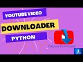 Youtube Video Downloader 2023 | Python Project | Pytube | Code With Imran