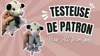 1ère expérience en tant que testeuse de patron de crochet: Ozias l'oppossum de @allfromjade MON AVIS