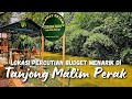 PERCUTIAN 2 HARI 1 MALAM DI TERATAK AYAH TANJONG MALIM PERAK | Lokasi terbaik untuk Family Trip‼️