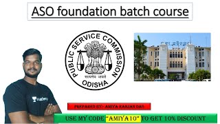 OPSC ASO foundation batch course @unacademyliveopsc