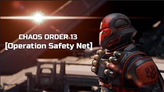 Chaos Order 13 - Safety Net