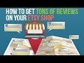 How To Get Tons Of Reviews On Your Etsy Shop