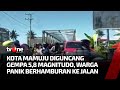 Detik-detik Warga Mamuju Panik Berhamburan usai Diguncang Gempa 5.8 M | Kabar Petang Pilihan tvOne