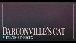 Darconville's Cat by Alexander Theroux (Book Review)